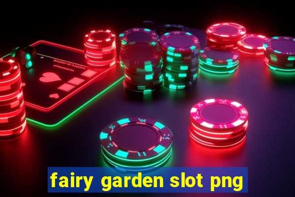 fairy garden slot png