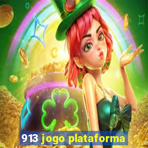 913 jogo plataforma