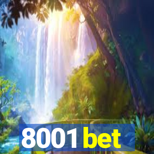 8001 bet