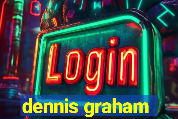 dennis graham