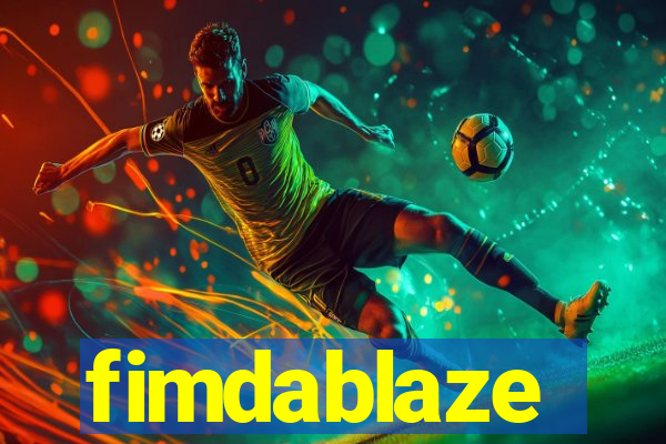 fimdablaze