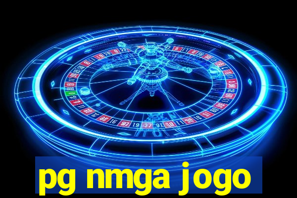 pg nmga jogo