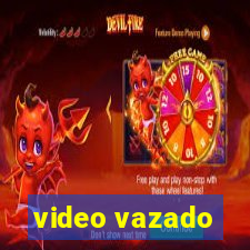 video vazado