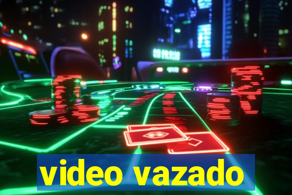 video vazado