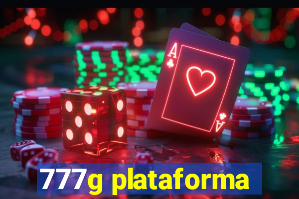 777g plataforma