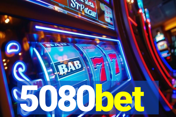 5080bet