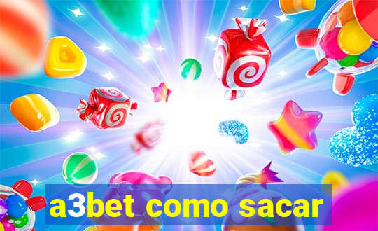 a3bet como sacar