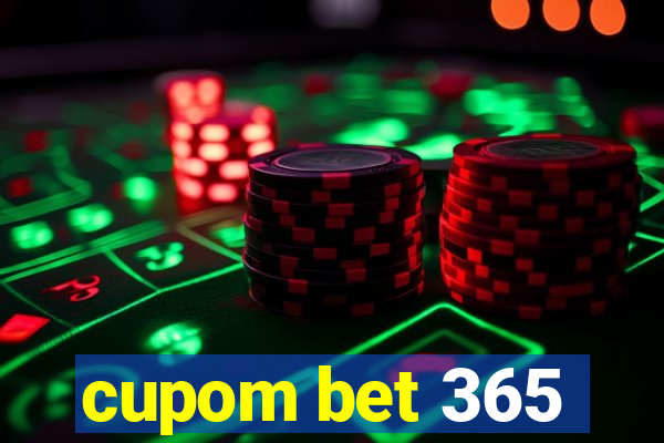 cupom bet 365