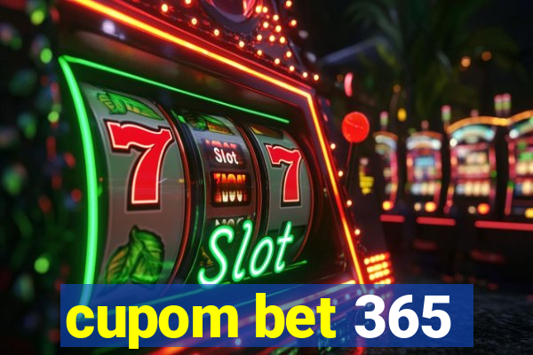 cupom bet 365