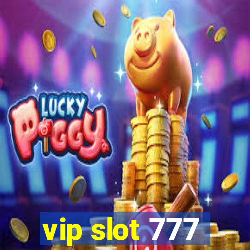 vip slot 777