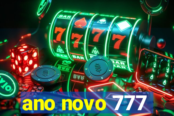 ano novo 777