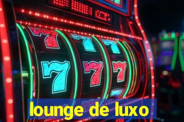 lounge de luxo