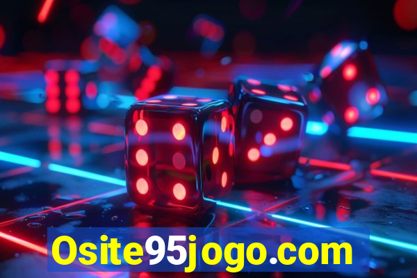 Osite95jogo.com