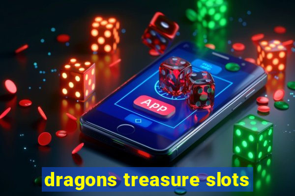 dragons treasure slots