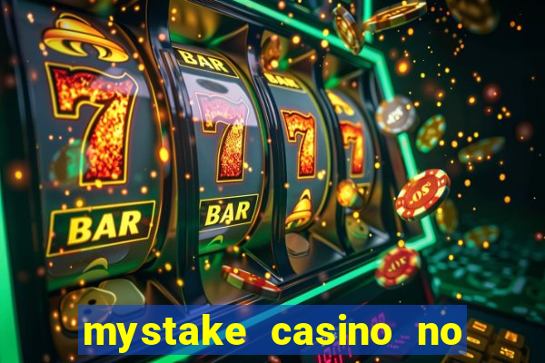 mystake casino no deposit bonus