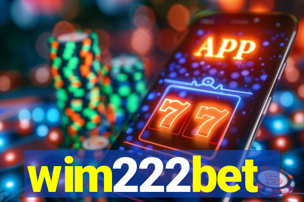 wim222bet