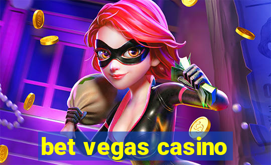 bet vegas casino