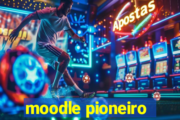 moodle pioneiro