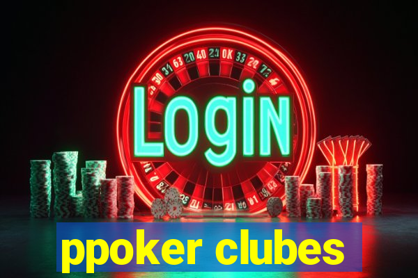 ppoker clubes