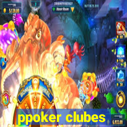 ppoker clubes