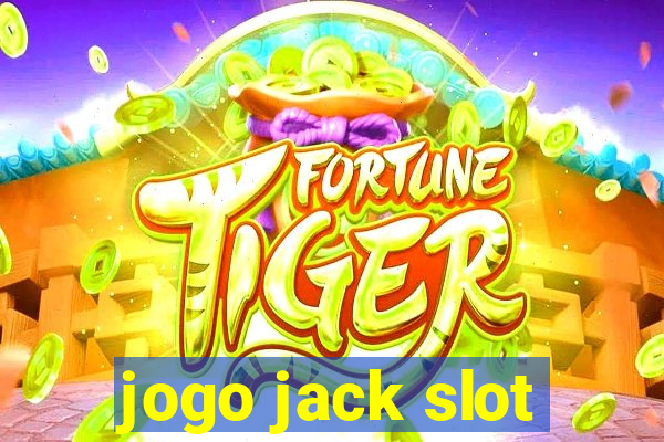 jogo jack slot