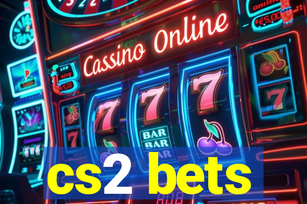 cs2 bets