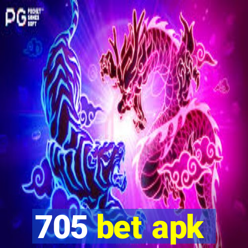 705 bet apk