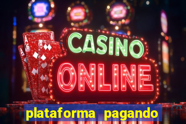 plataforma pagando no cadastro bet