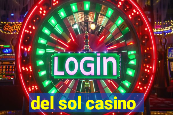 del sol casino