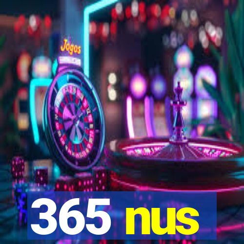 365 nus