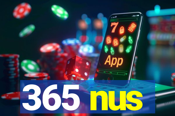 365 nus