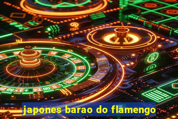 japones barao do flamengo