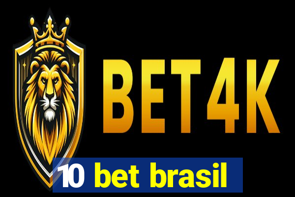 10 bet brasil