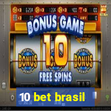 10 bet brasil