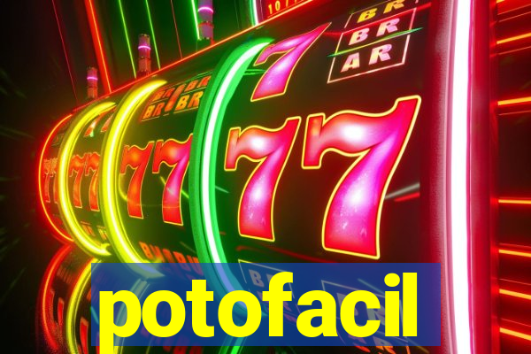 potofacil