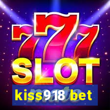 kiss918 bet