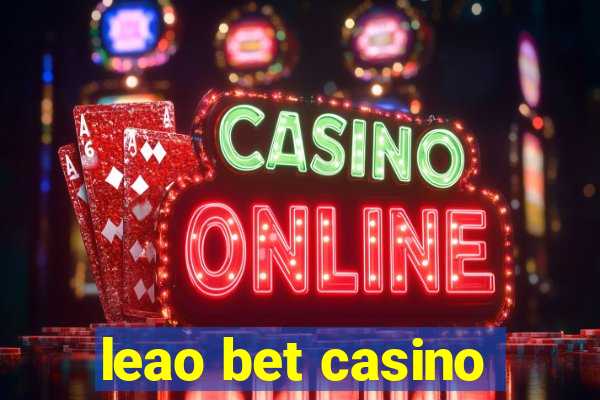 leao bet casino