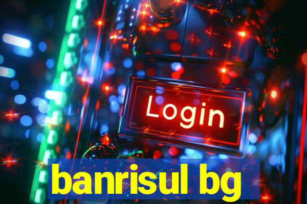 banrisul bg