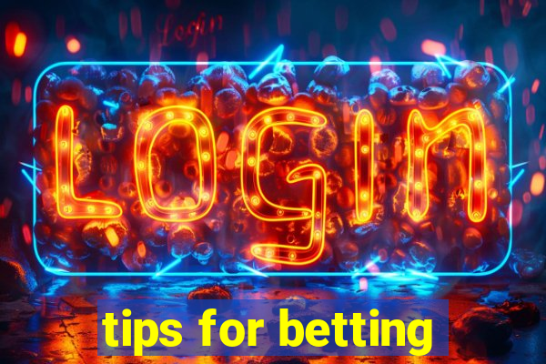 tips for betting