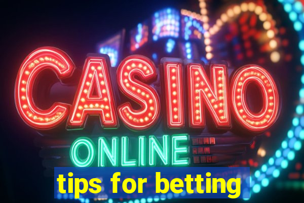 tips for betting