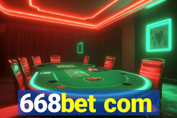 668bet com