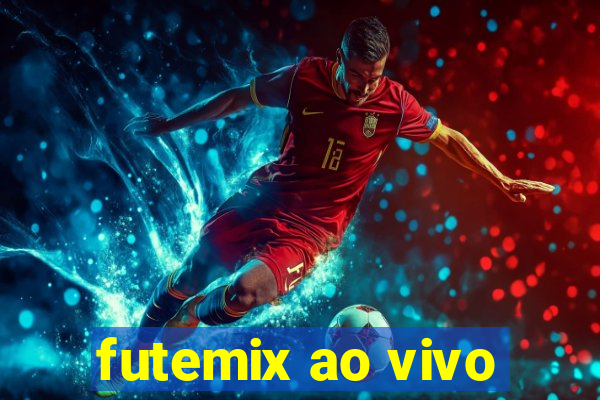 futemix ao vivo