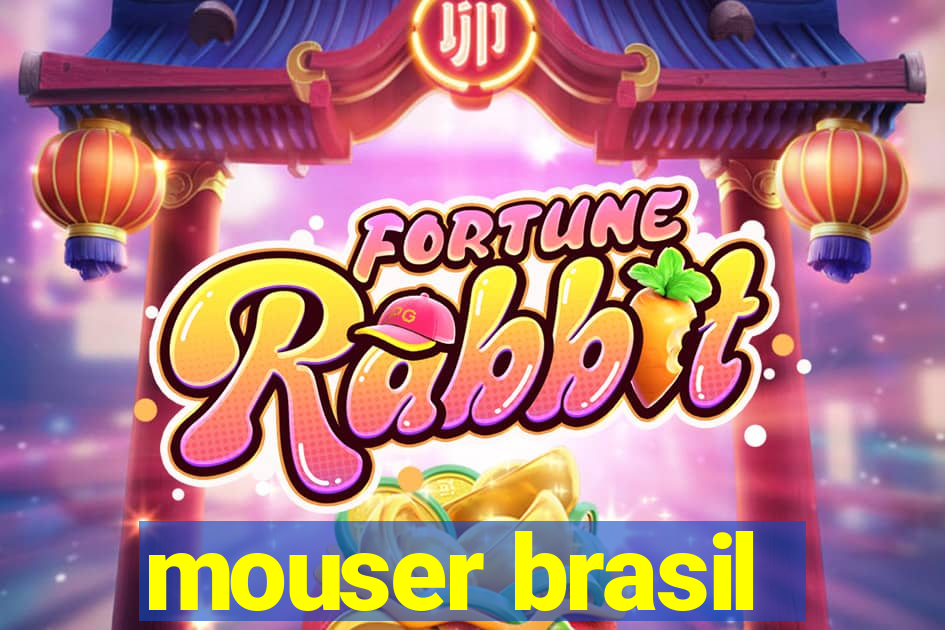 mouser brasil