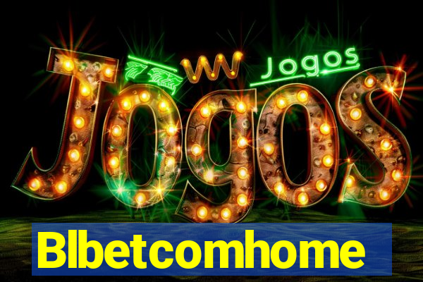 Blbetcomhome