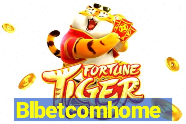 Blbetcomhome