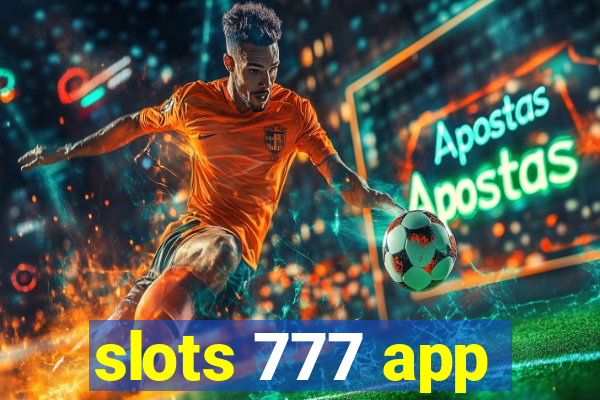 slots 777 app