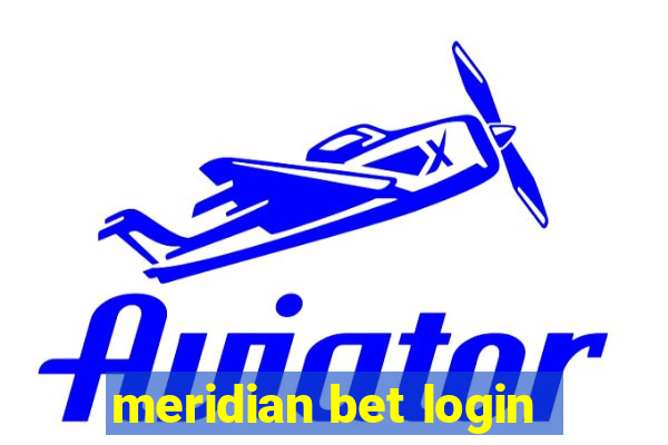 meridian bet login