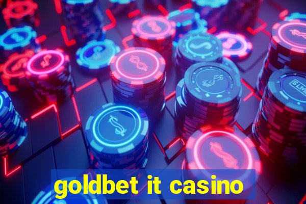 goldbet it casino