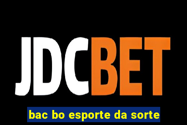 bac bo esporte da sorte