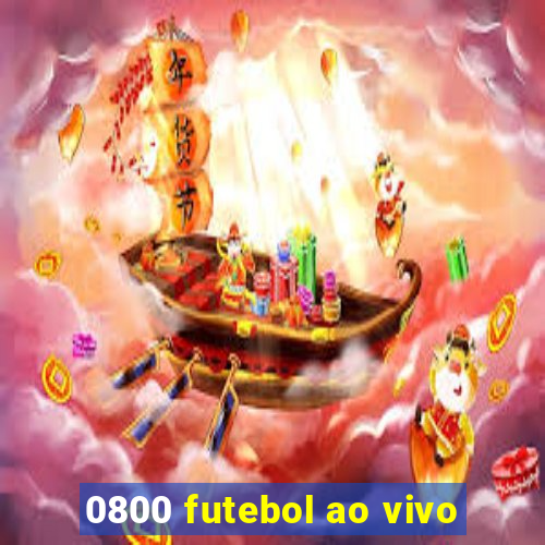 0800 futebol ao vivo